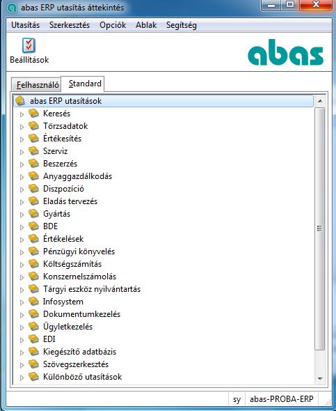 16 abas ERP utasítás áttekintés» Kattintson a bezárás gombra. A jobb alsó sarokban látható, hogy az abas-proba-erp mandantba vagyunk bejelentkezve sy felhasználóval.