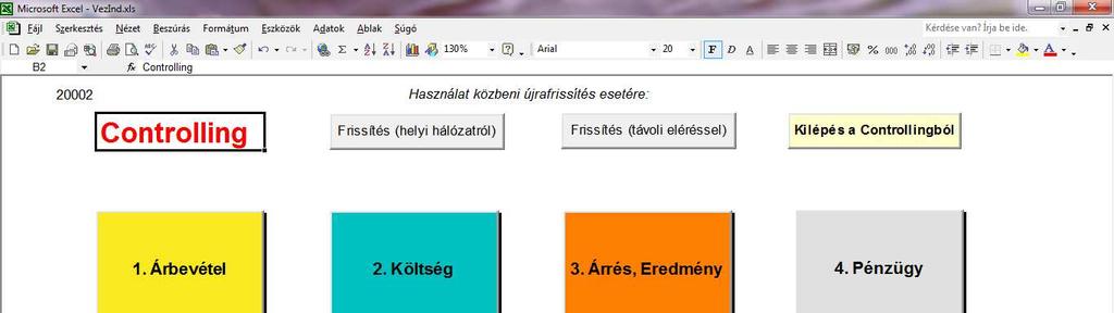 18. A 'TT' Építőanyag Kereskedelmi Kft komplett Controlling JELENTÉSI és BESZÁMOLTATÁSI RENDSZERE (4.6.