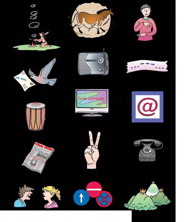 Then and now Communication smoke signals cave paintings