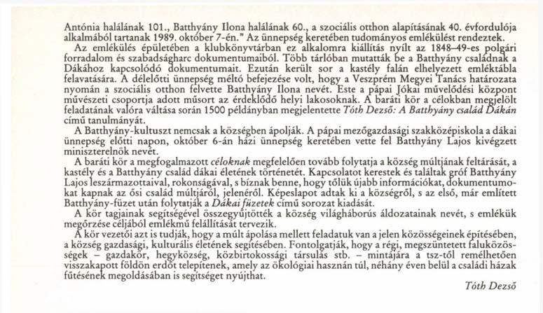Este a pápai Jókai művelődési központ művészeti csoportja adott műsort az érdeklődő helyi lakosoknak.