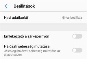 Telefonkezelő Forgalom használati besorolás: Az egyes alkalmazások adatforgalmának megtekintése. Hálózati alkalmazások: Az egyes alkalmazások internet-hozzáférésének beállítása.