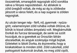 Amikor engedélyezve van az automatikus képernyő-fényerő, a képernyő fényereje automatikusan beállítódik a környező fényviszonyoknak megfelelően.