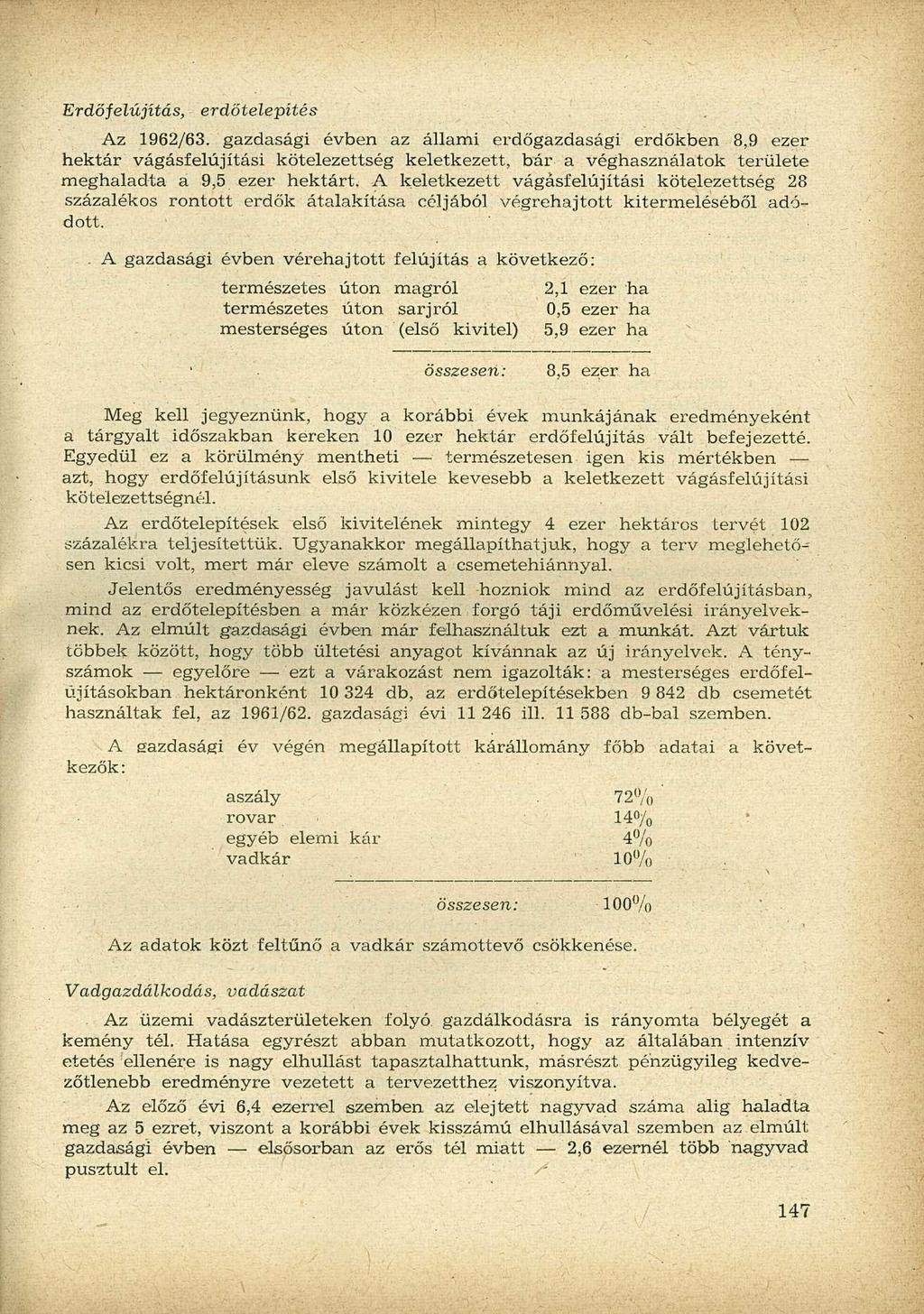 Erdőfelújítás, erdőtelepítés Az 1962/63.