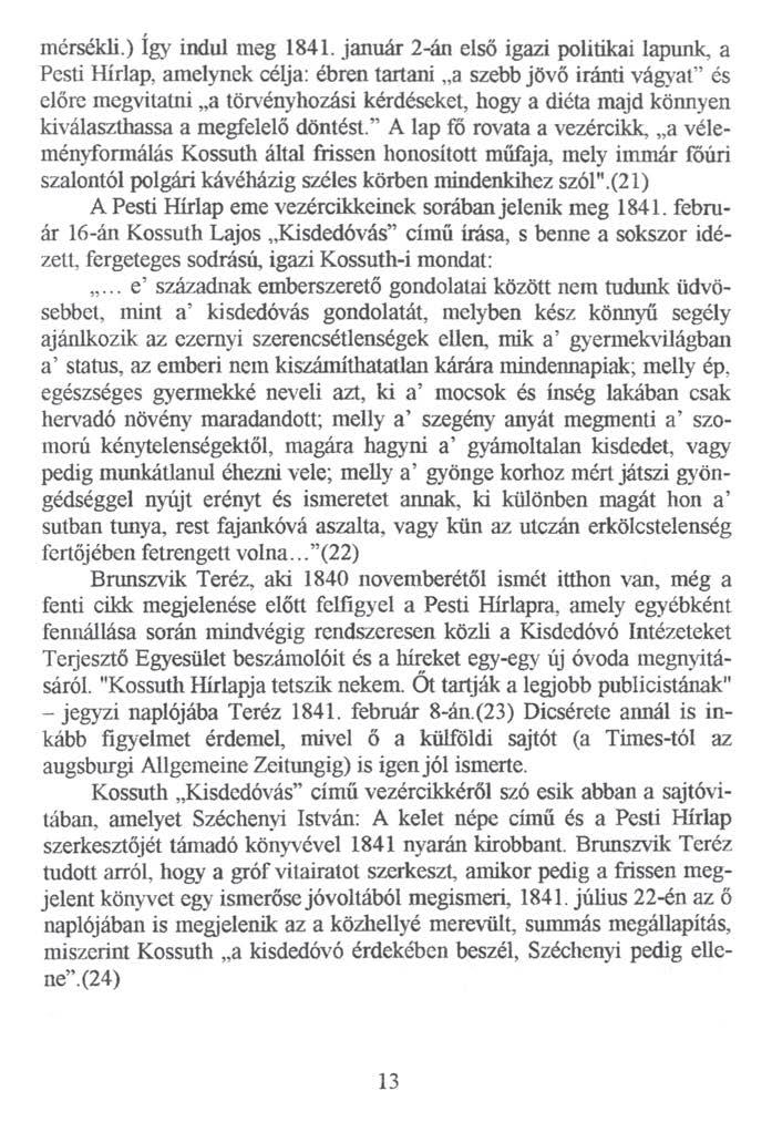 mérsékli.) így indul meg 1841.