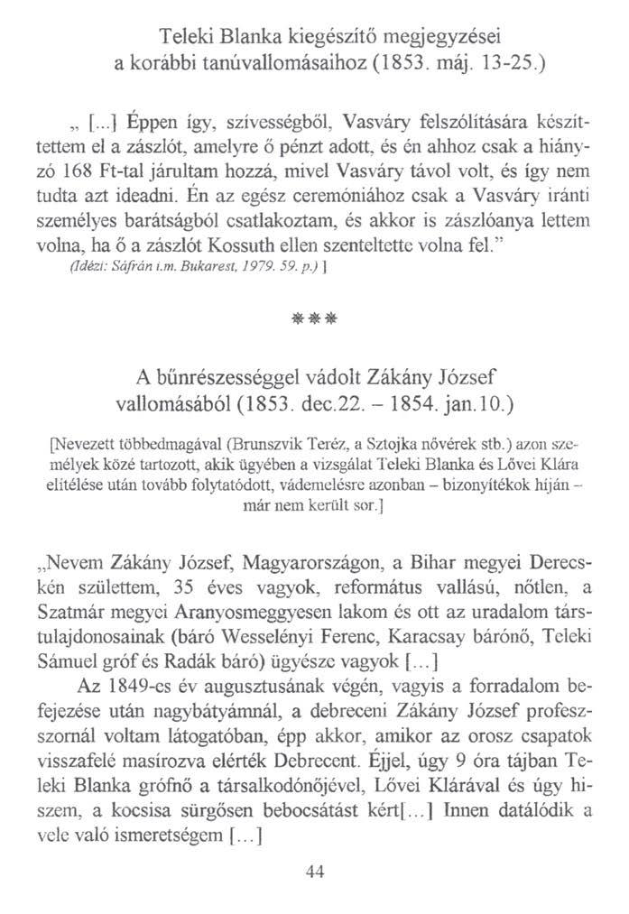 Teleki Blanka kiegészítő megjegyzései a korábbi tanúvallomásaihoz (1853. máj. 13-25.) [.
