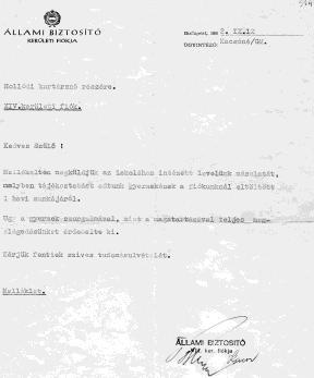 Másnap reggel hívattak az igazgatói irodába! Áldott emlékű Bársony Jenő igazgató megkülönböztetett figyelemmel fogadott, gratulált, és megköszönte, hogy iskolánknak dicsőséget szereztem.