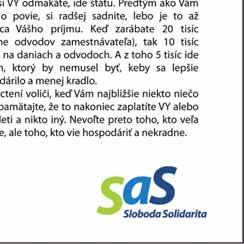 Nad 18 rokov */15 sek. s DPH min 2,98 (89,76 Sk) s DPH VRTNÉ PLOŠINY AJ BEZ ZNALOSTI CUDZIEHO JAZYKA denný plat 464,71-929,43 (14-28 tis.