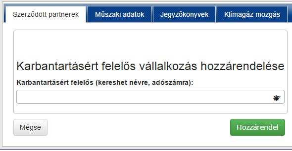 A Szivárgásvizsgálati jegyzőkönyv sorban válassza ki az Üzemeltető hozzáadása gombot (14. ábra). 14. ábra 15.