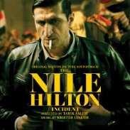 A filmet december 28-án mutatják be a hazai mozikban. Milan Music THE NILE HILTON INCIDENT A KAIRÓI ESET 3299039995921 www.