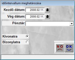 o Pénztárjelentés Érvényes bizonylatok: Erre a menüpontra kattintva pénztárjelentés hívható le csak az érvényes bizonylatokra, adott időszakra (az időszakot meg lehet adni kivonatra vonatkozóan vagy