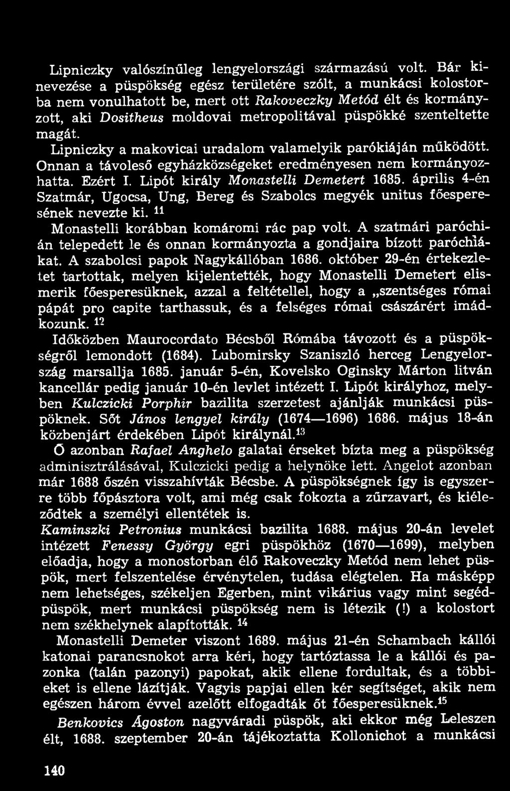 Lipniczky valószínűleg lengyelországi származású volt.