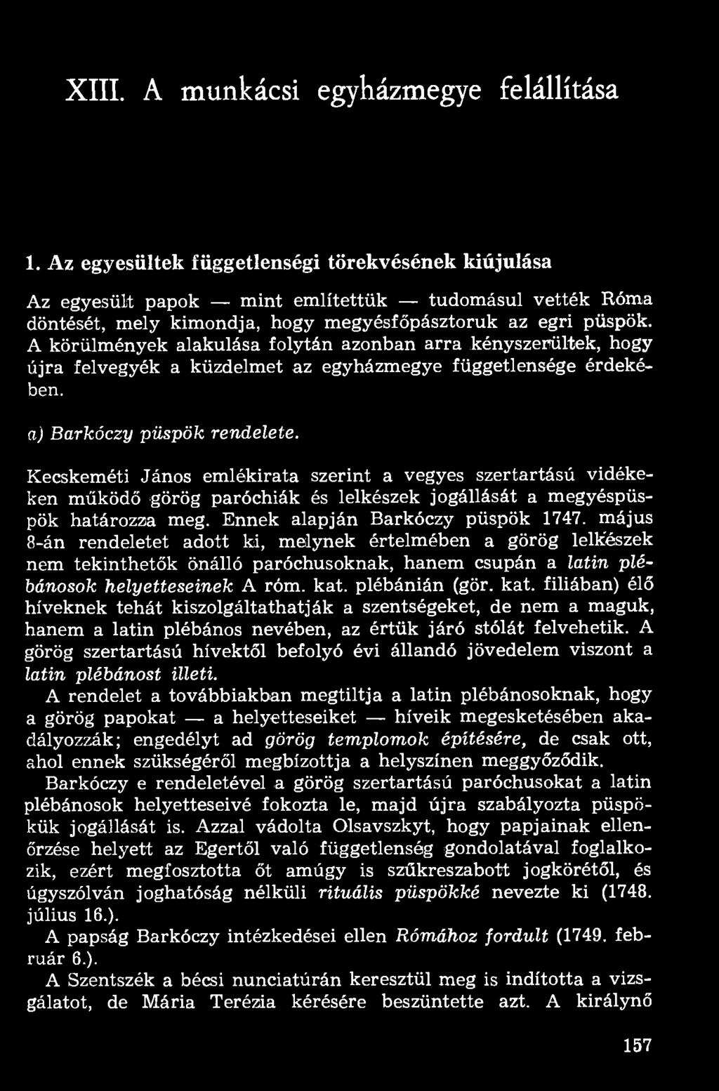 XIII. A munkácsi egyházmegye felállítása 1.
