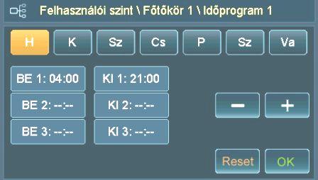 3) Érintse meg a gombot Felhasználói szint! 4) Érintse meg a gombot Főtıkör 1! 5) Érintse meg a gombot Idıprogram 1! 6) Érintse meg a megváltoztatandó hétköznap gombját!