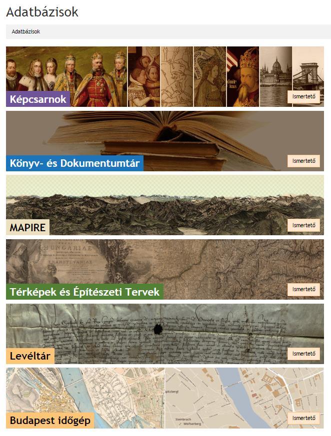 Képcsarnok adatbázis: 461 893 kép Könyv- és Dokumentumtár: 11 393