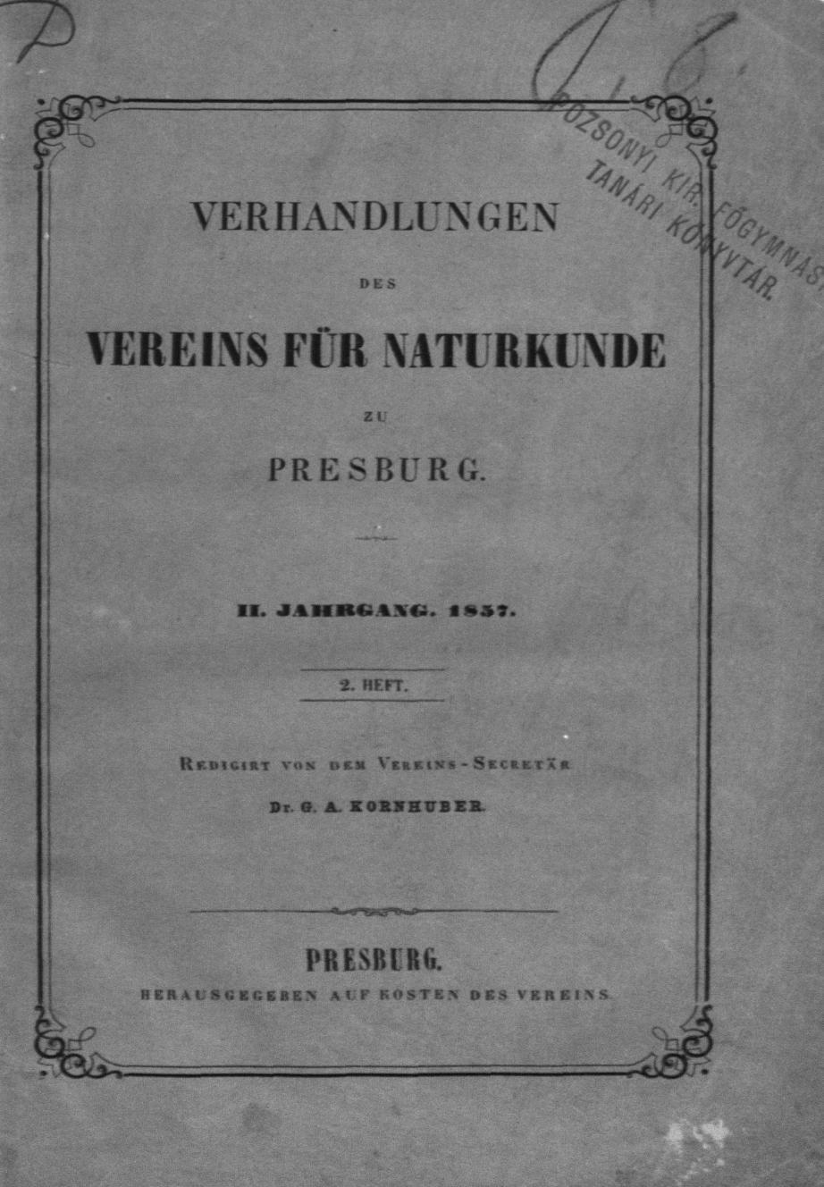 obr.č. 1 Obálka Ročenky Bratislavského prírodovedného spolku (1857) kumulovala dva i viac ročníkov. V rozpätí rokov 1856-1918 vyšlo spolu 34 zväzkov.