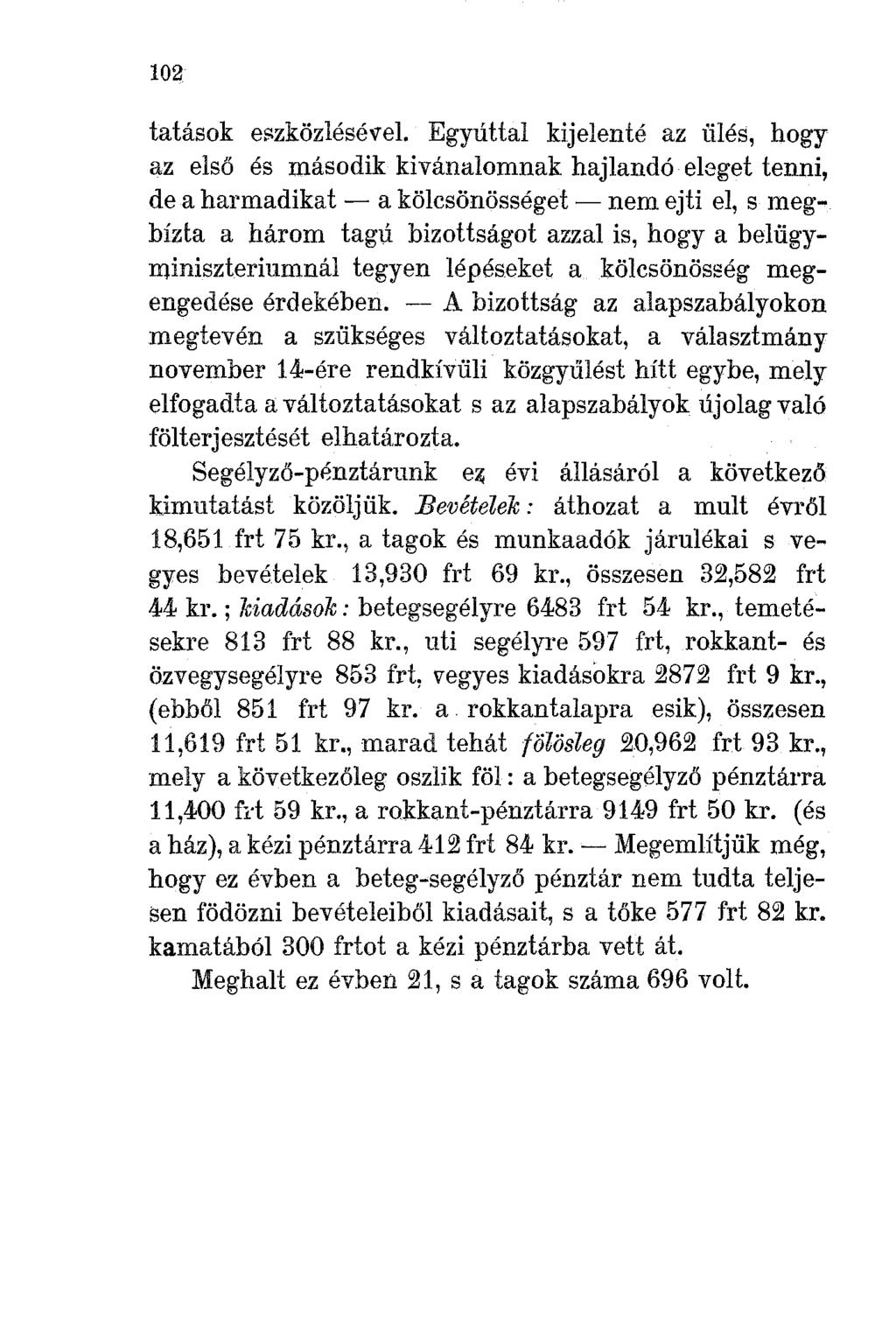 102 tatások eszközlésé~el.