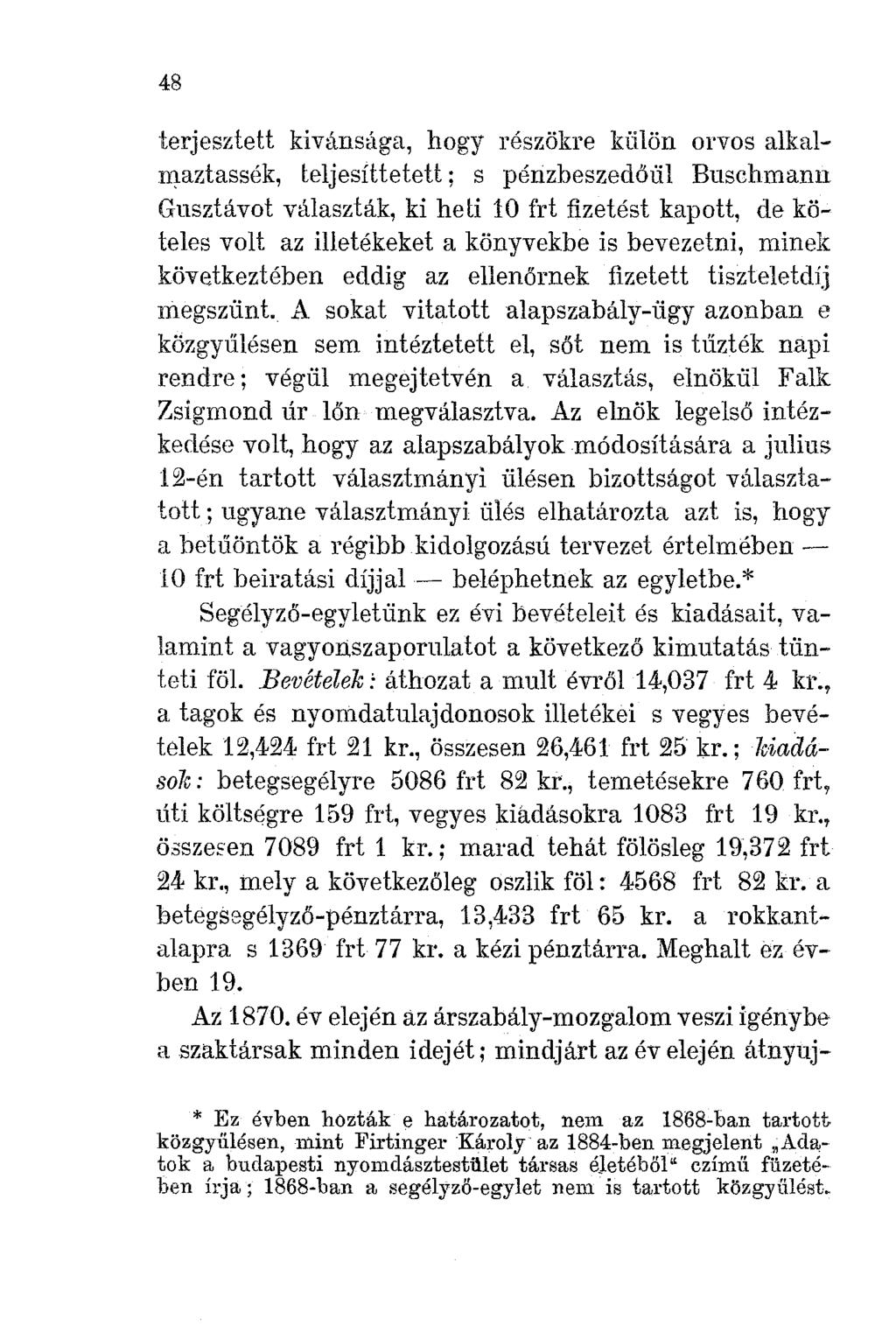 48 terjesztett kivánsága, hogy részökre külön orvos alkaln1.