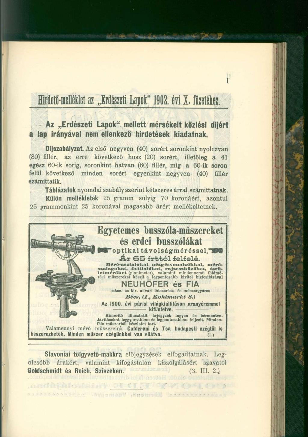 HlrfletB-mellétlet az Erfezeti Lapot" 1902. évi X. füzetéhez. Az Erdészeti Lapok" mellett mérsékelt közlési díjért a lap irányával nem ellenkező hirdetések kiadatnak. Díjszabályzat.