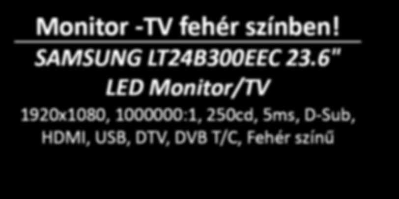 D-Sub, HDMI, USB, DTV, DVB T/C, Fehér színű Kis színes