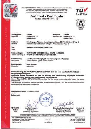 Erre a biztonsági követelményre az építészeknek is figyelemmel kell lenni a tervezésnél. Minden DiaSafe rendszer többszörösen megfelel a legújabb EU-s szabványoknak.