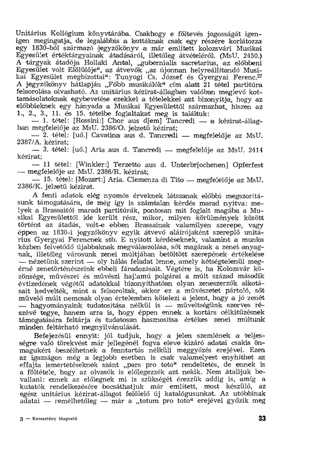 Unitárius Kollégium könyvtáraiba.