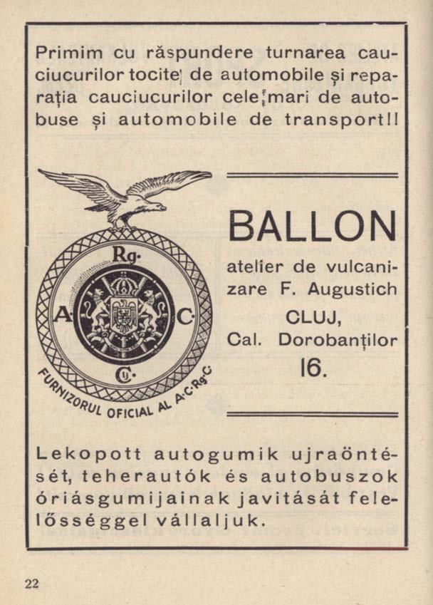 Primim cu răspundere turnarea cauciucurilor tocite' de automobile şi reparaţia cauciucurilor cele, F mari de autobuse şi automobile de transportll BALLON atelier
