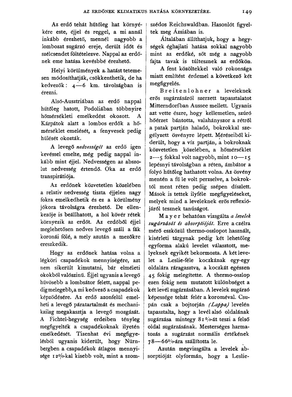 AZ ERDŐNEK KLIMATIKUS HATÁSA KÖRNYEZETÉRE.
