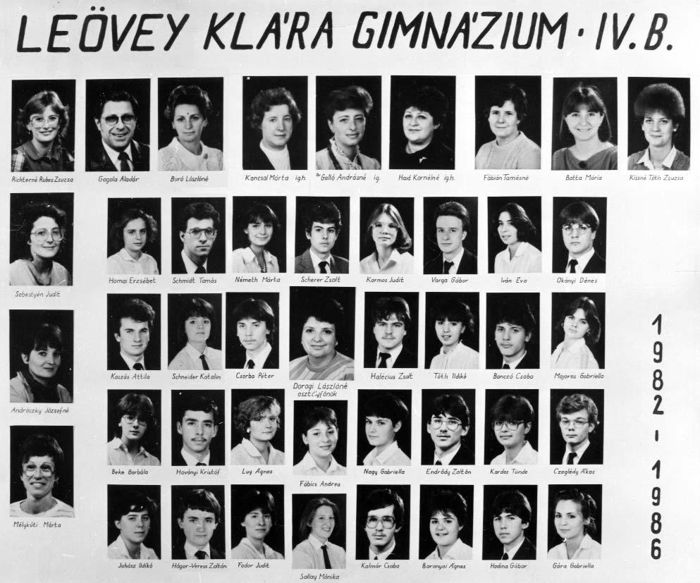 119 1985/86. tanév, IV. B Diákok soronként: 1. sor: Homai Erzsébet, Schmidt Tamás, Németh Márta, Scherer Zsolt, Kormos Judit, Varga Gábor, Iván Éva, Okányi Dénes; 2.