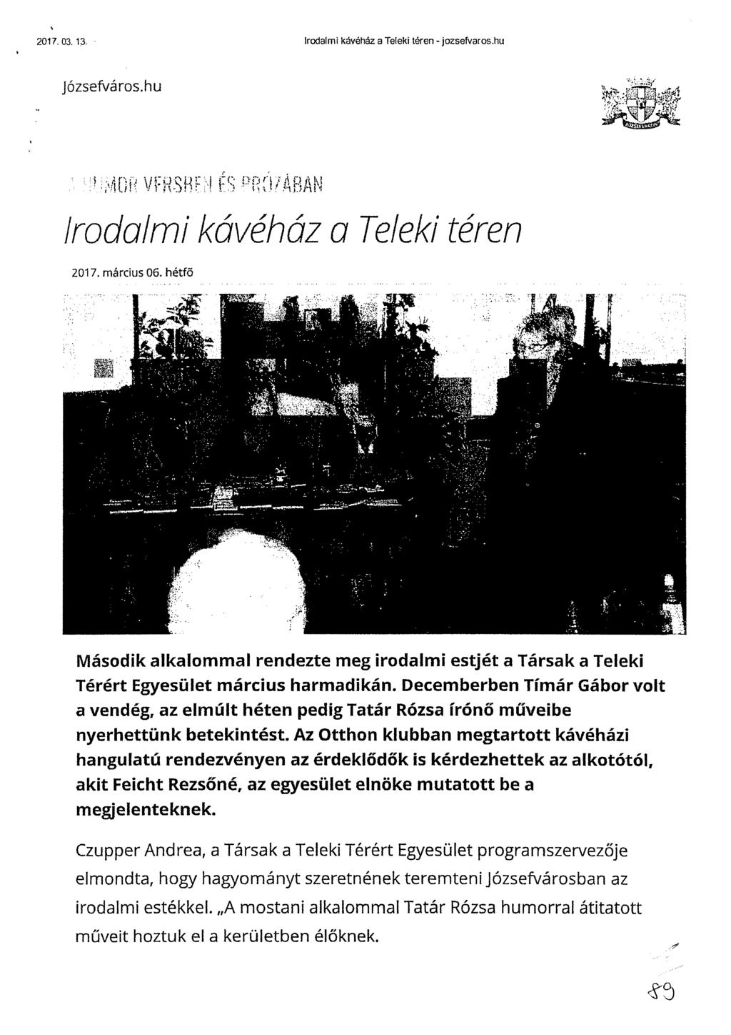 2017. 03. 13. Irodalmi kávéház a Teleki téren jozsefvaros.hu Józsefváros.hu DP :c PRL 7ABAN Irodalmi kávéház a Teleki téren 2017. március 06.
