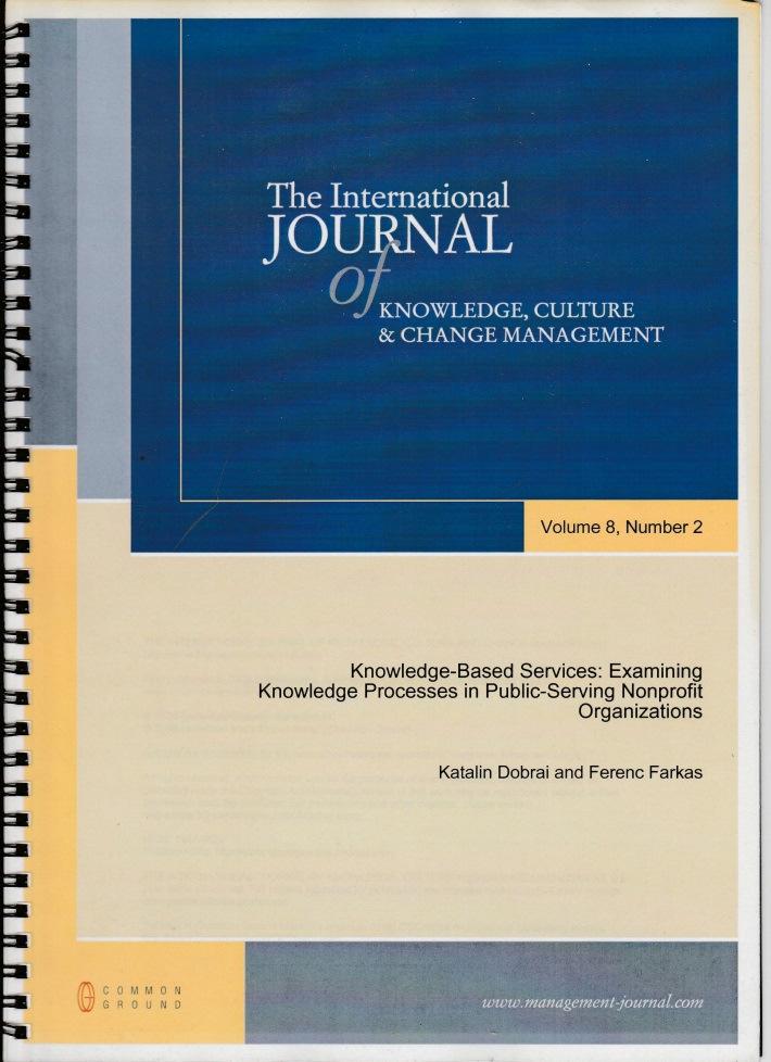 A kezdetek DAAD kutatási projekt (Universität Rostock, 2000-2002) Wirtschaftswissenschaftliche Fakultät és PTE KTK) A tudásintenzív