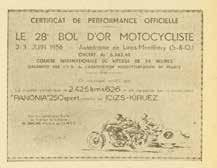 VETERÁN VILÁG 1972-es Bol d Or versenymotor (a hátsó idom nem eredeti) terep, túra, salak ágakban kerültek megrendezésre.
