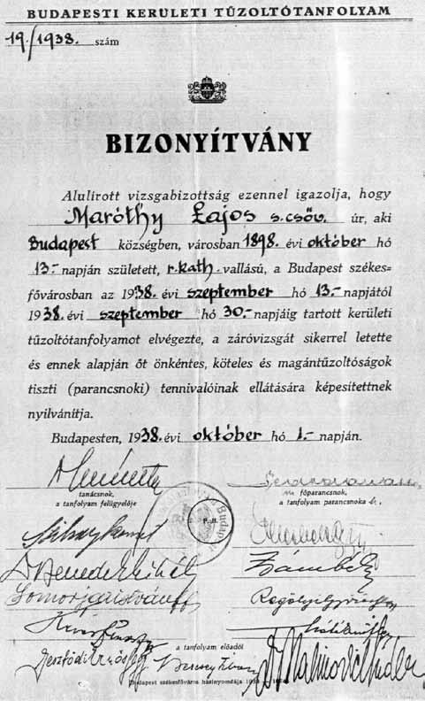 Miután nekik tűzoltói és tűzrendészeti kiképzésük nemigen volt, rendelet rendszeresítette a járási tűzrendészeti felügyelői tanfolyamokat.