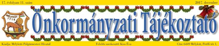 8. oldal 12. oldal 11. oldal 11. oldal. 5. oldal TARTALOMBÓL Mélykút Város Önkormányzat Gondozási Központja Tájékoztatója 2. oldal Idősek Klubja 2.