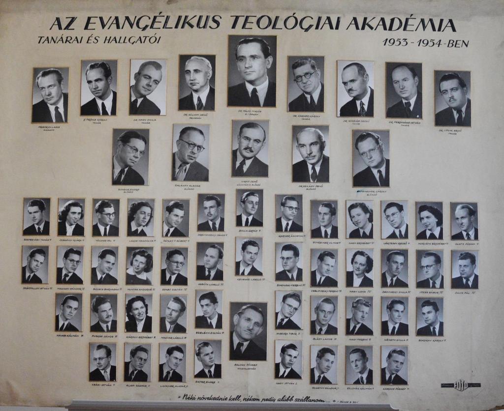 5 Teológiai tablókép Budapest 1953. Kulcsfigura: Ez a tablókép a mostani Evangélikus Hittudományi Egyetem folyosófalán is ott lóg.