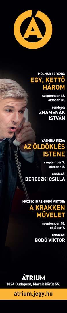 KIÁLLÍTÁS // IDŐSZAKI KIÁLLÍTÁSOK 26 Héten záró kiállítás 27 A kiállítások teljes listája és részletek az -n Aquincumi Múzeum és Régészeti ark L Bp. III., Szentendrei út 135. O K V: 10 18h www.