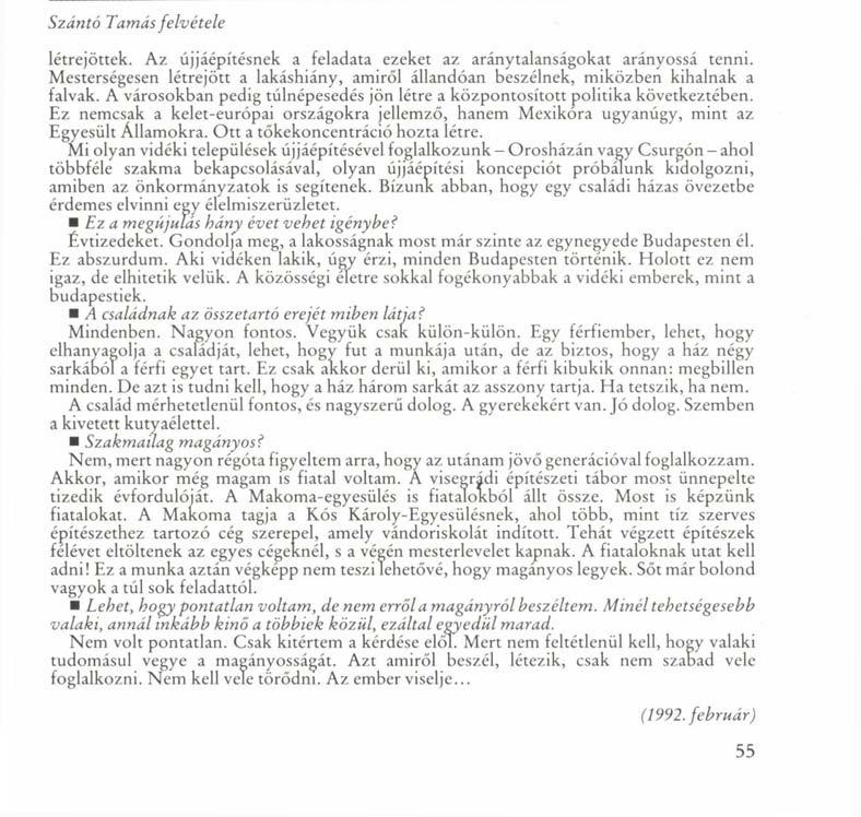 Szántó Tamás felvétele létrejöttek. Az újjáépítésnek a feladata ezeket az aránytalanságokat arányossá tenni.