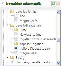 4.1. ábra, Iratsablon adatmezők I. Az iratsablon szerkesztő e funkciója lehetővé teszi a felhasználó számára, hogy pl.