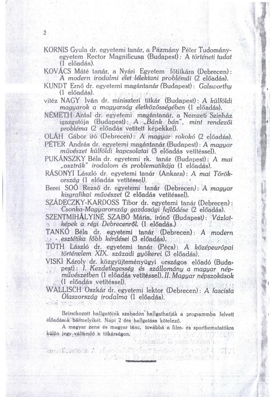 8. A Debreceni Nyári Egyetem tanrendje, 1936 (részlet benne Berei Soó Rezső vetítéses grafika és