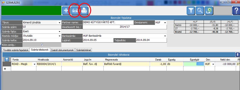 A jóváírás nyomtatása a számla nyomtatásával megegyezően történik. Most lépjünk még tovább, a Számlatörténet fülre!