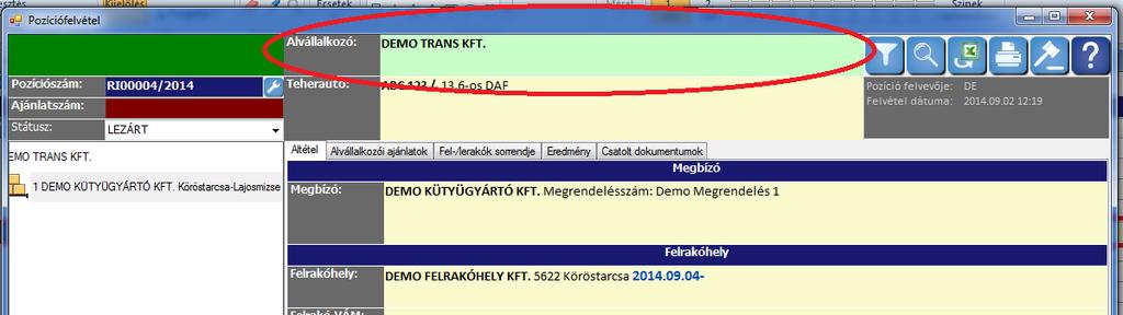 A megnyíló ablakban álljunk a Számlázandó tételek fülre, ahol láthatjuk, hogy ez a tétel még nincs számlázva, azaz az Alvállalkozónk még nem küldte meg a számláját: Most kattintsunk a számlázást