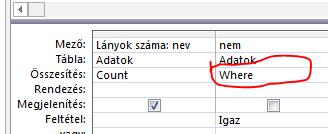 1LanyokSzama (összesítő függvények: SUM, AVG, COUNT, MIN, MAX) Határozd meg, hogy hány lány jár a csoportba!