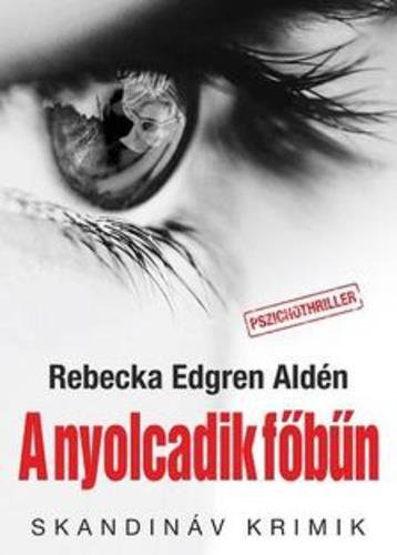 Könyvajánló decemberre: Rebecka Edgren Aldén: A nyolcadik főbűn Nora, miután csodával határos módon felépül csaknem végzetes ifjúkori balesetéből, sikeres életmód-tanácsadó lesz.
