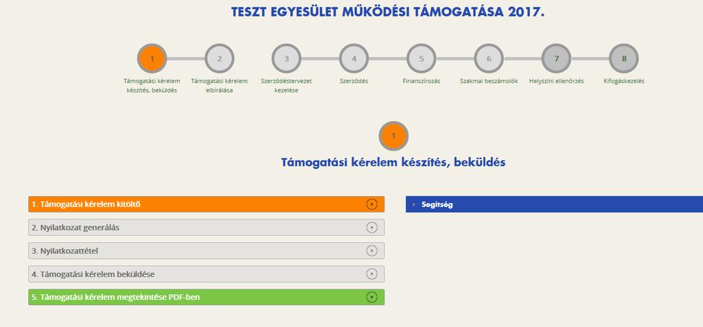 Támogatási kérelem kitöltése új támogatási kérelem esetében csak a Támogatási kérelem kitöltő lehetőség jelenik meg aktívként ez az