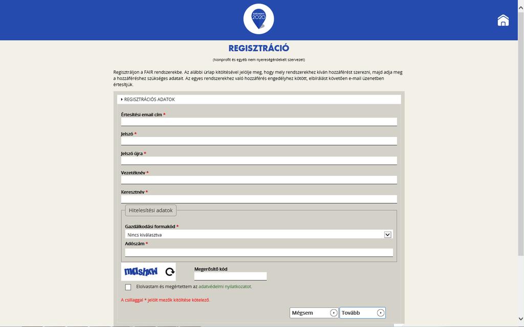 A megjelenő felületen minden adat kitöltése kötelező a regisztrációs űrlap véglegesítéséhez.