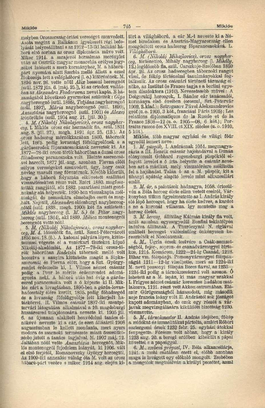 Miklós 746 Miklós melyben Oroszország óriási vereséget szenvedett. tört a világháború, a cár M.