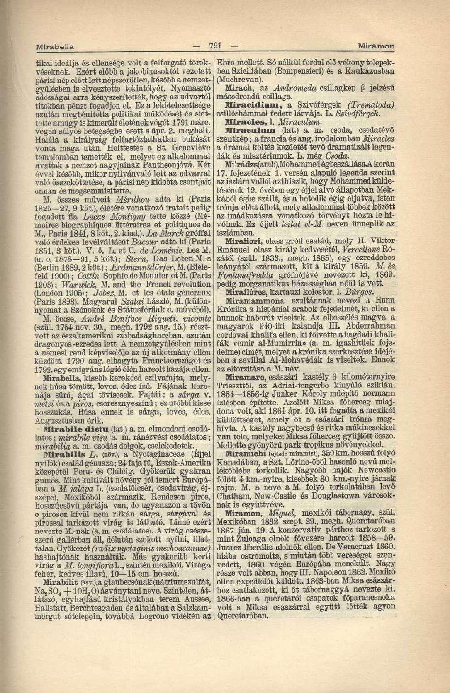 Mirabella 791 Miramon tikai ideálja és ellensége volt a felforgató törekvéseknek.