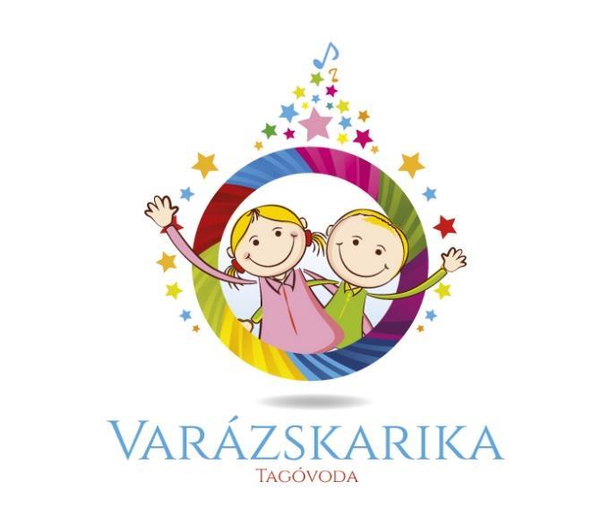 EGYESÍTETT ÓVODA VARÁZSKARIKA TAGÓVODÁJÁNAK A HELYI NEVELÉSI PROGRAMRA ÉPÜLŐ GYAKORLATI