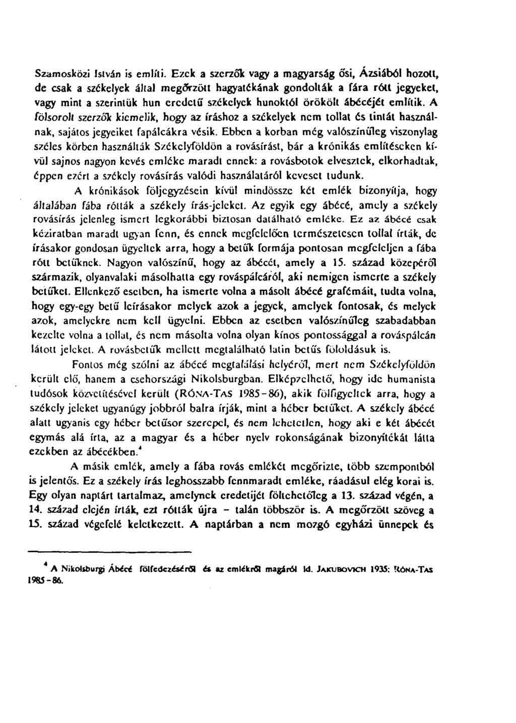 Szamosközi István is említi.