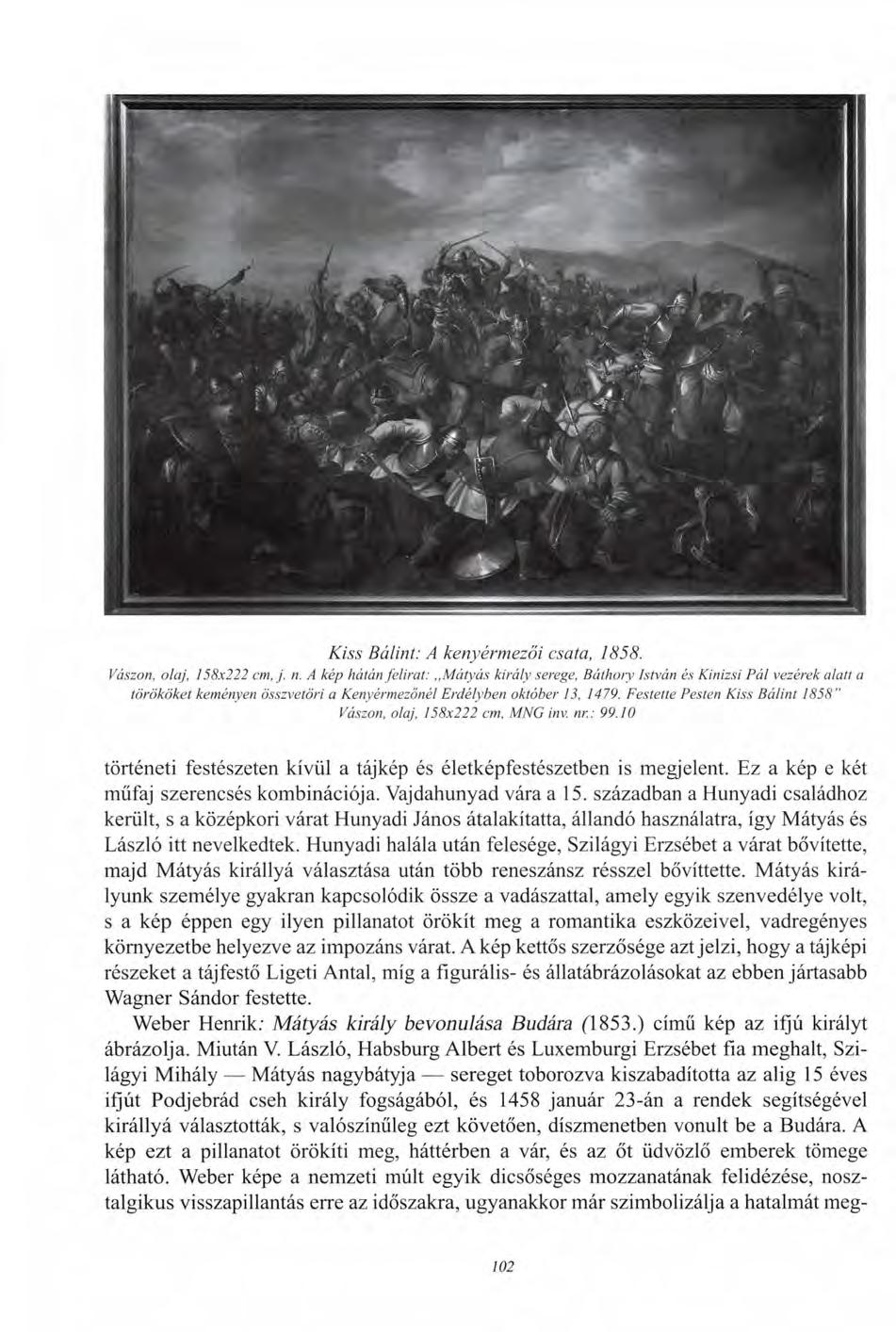 Kiss Bálint: A kenyérmezői csata, 1858. Vászon, olaj, 158x222 cm, j. n.