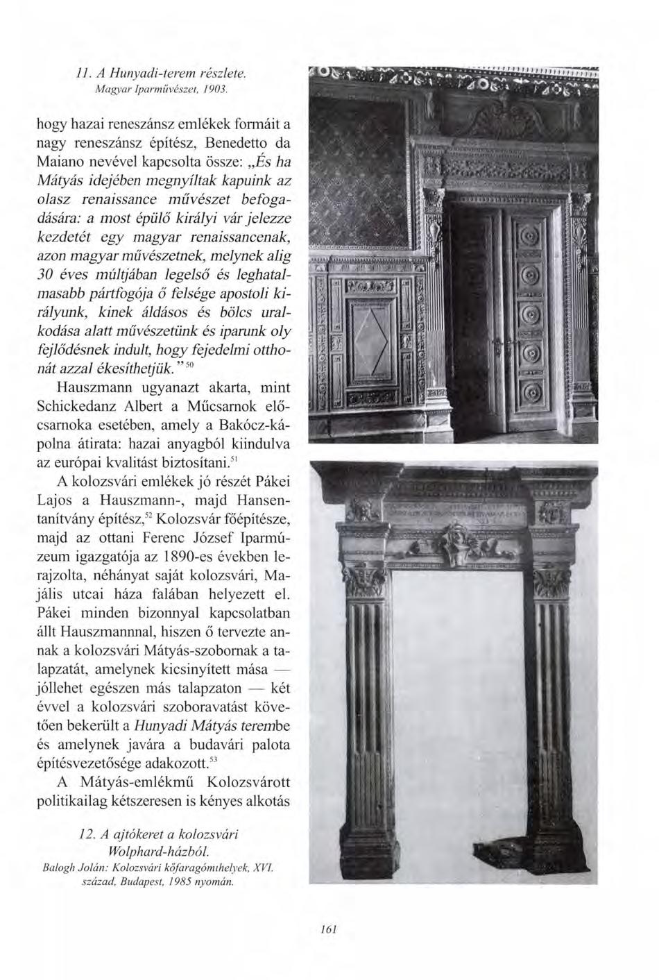 11. A Hunyadi-terem részlete. Magyar Iparművészet, 1903.